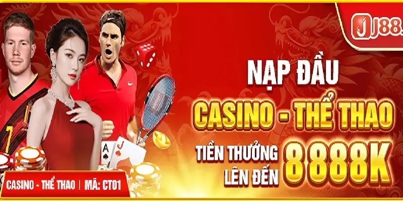 Phần thưởng trị giá 8888K cho tân thủ tại Casino và Thể Thao