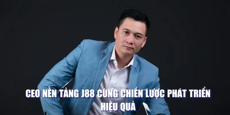 ceo j88 dang hoang nam