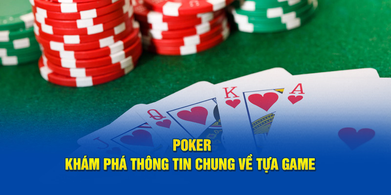 Tìm hiểu chi tiết về luật chơi poker J88