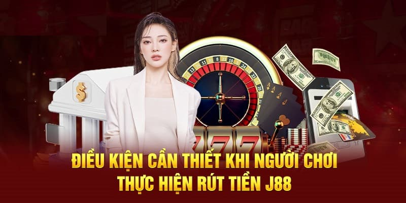 Hướng dẫn rút tiền J88 nhanh chỉ trong 3 phút